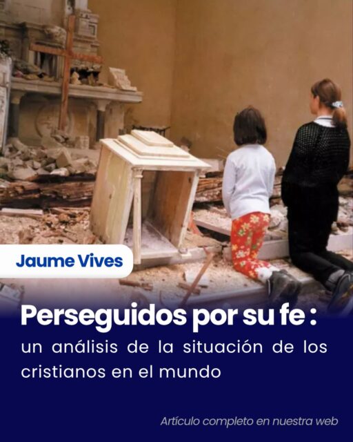 📖 Perseguidos por su fe: un análisis de la situación de los cristianos en el mundo
📚 Jaume Vives inaugura una serie de seis artículos dedicados a analizar la realidad de los cristianos perseguidos en distintas regiones del mundo. El autor propone una reflexión desde una perspectiva espiritual para comprender un fenómeno que, lejos de ser algo del pasado, continúa afectando a millones de personas y adquiere nuevas formas en el siglo XXI.
“Actualmente en el mundo hay aproximadamente 380 millones de cristianos que sufren altos niveles de persecución (un aumento de 15 millones en un solo año), o lo que es lo mismo, 1 de cada 7 cristianos en el mundo”.
🔗 Link en bio